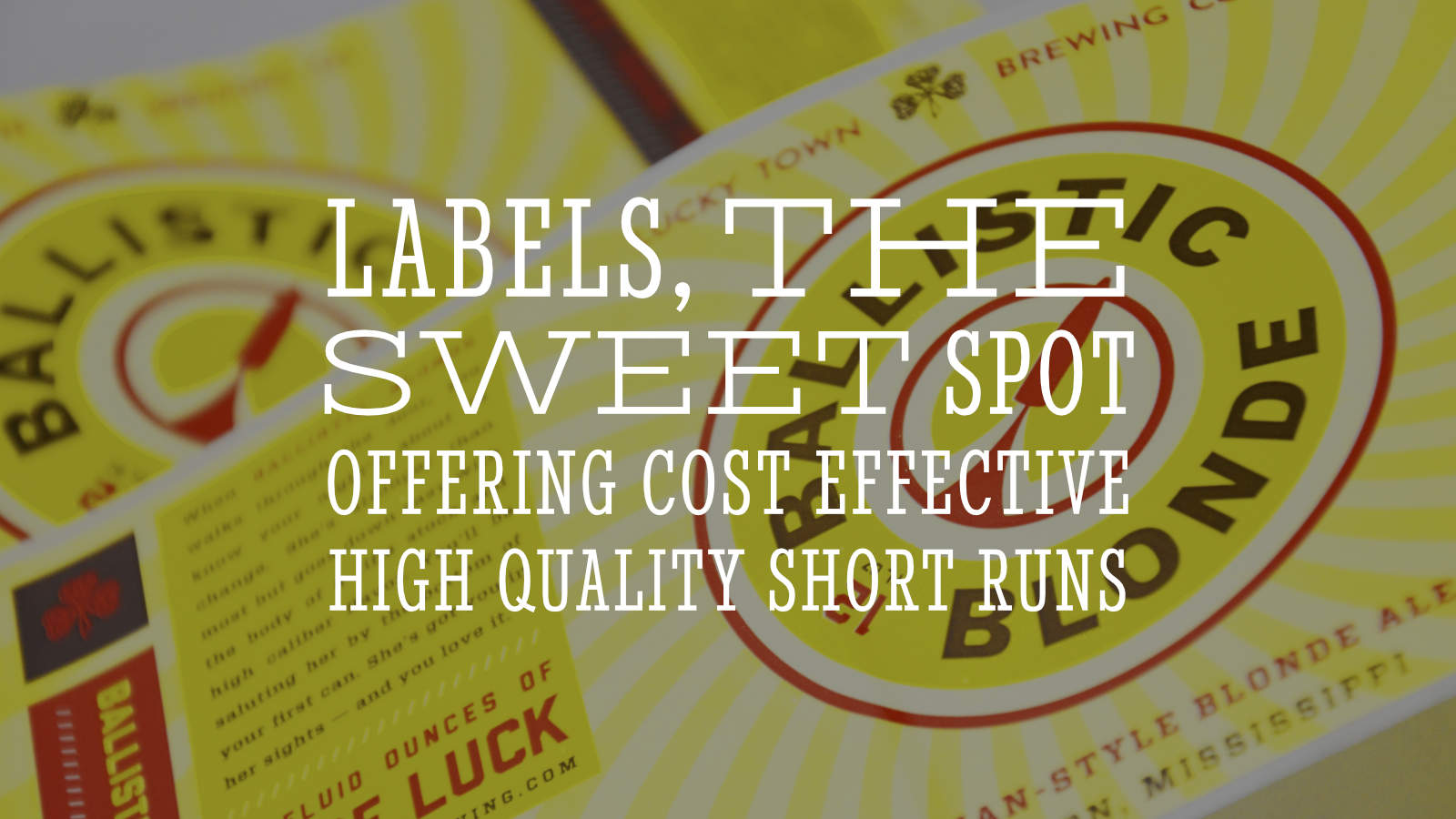 Labels, the sweet spot